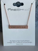 Always In My Heart Rose Gold Bar Necklace