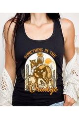 Something in the Orange Cowgirl Black Racerback Graphic Tank